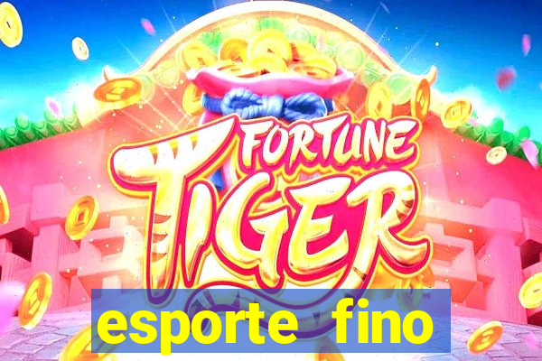 esporte fino feminino adolescente